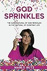 God Sprinkles by Marlo Rutz