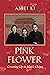 Pink Flower: Growing Up in Mao's China
