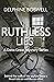 Ruthless Lies: A Dana Greer...