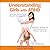 Understanding Girls with ADHD: How they feel and why they do what they do