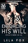 Enforcing His Will (Devil's Sons MC #4)