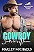 Cowboy Seeks His Queen (Eag...