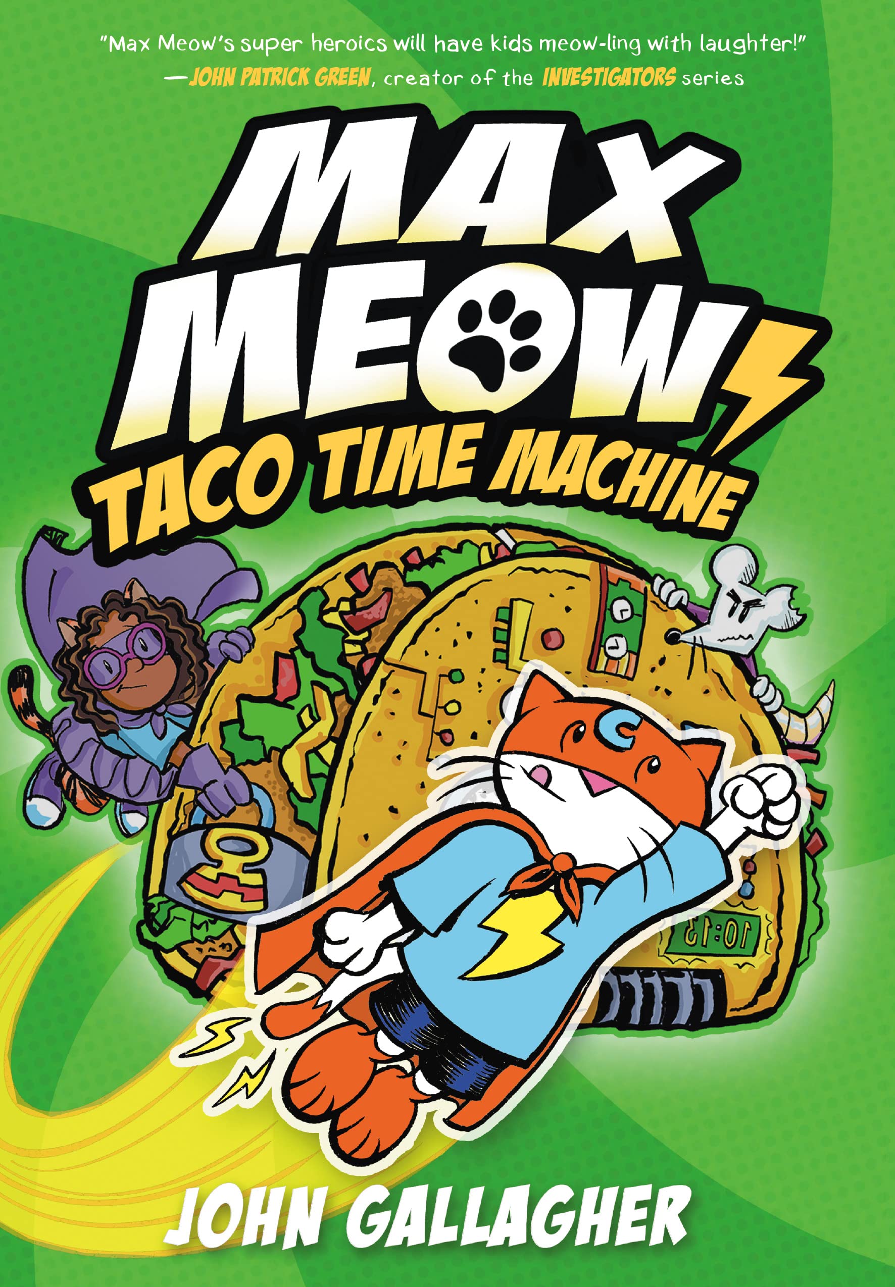 Taco Time Machine (Max Meow, #4)
