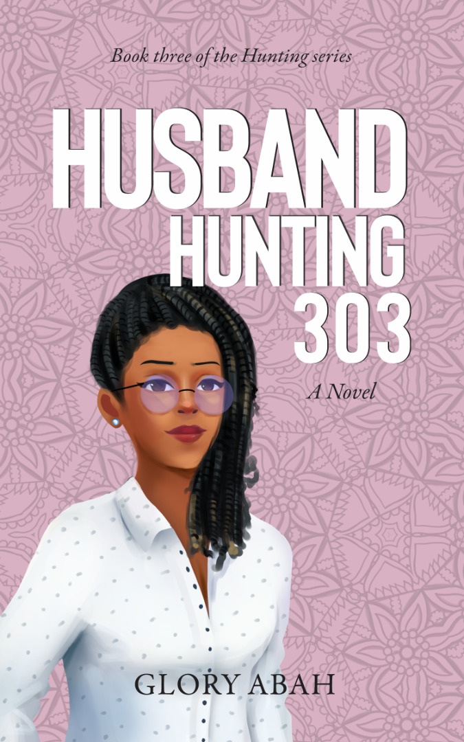 Husband Hunting 303 (Husband Hunting, #3)