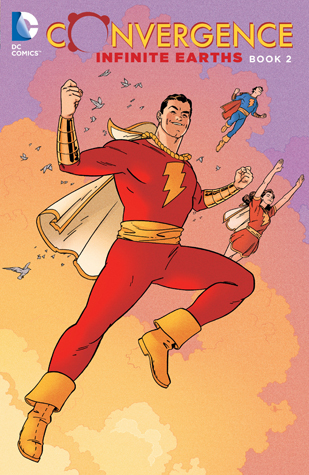 Convergence: Infinite Earths, Book Two