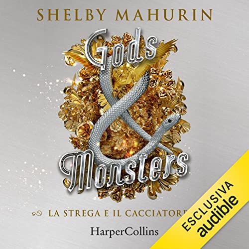 Gods & Monsters (Serpent & Dove, #3)