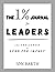 The 1% Journal for Leaders by Jon Barth