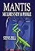 Mantis: Mulhenney & Poole
