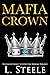 Mafia Crown (Arranged Marriage, #5)