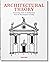 Architectural Theory. Pioneering Texts on Architecture from t... by Taschen