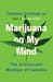 Marijuana on My Mind: The S...