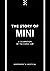 The Story of Mini: A Tribut...