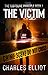 The Victim: (The Yubitsume Principle Series: Book 1)