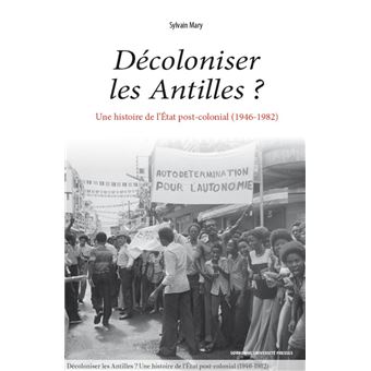 Décoloniser les Antilles (Paperback)