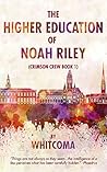 the-higher-education-of-noah-riley