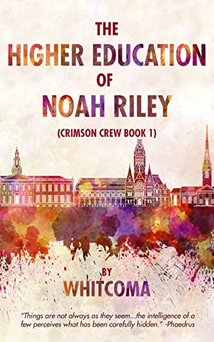 The Higher Education of Noah Riley