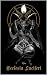 Ecclesia Luciferi: The Acts of the Luciferian Apostles (Luciferian Scriptures and Practices)