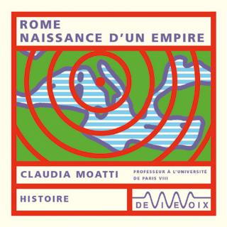 Rome, naissance d'un empire (Audio CD)