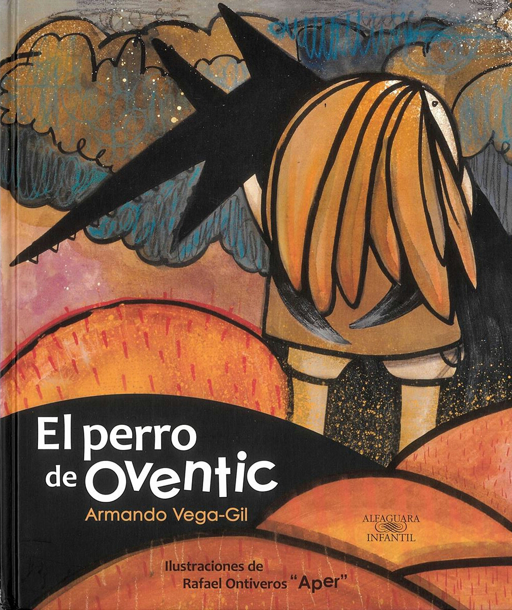 El perro de Oventic (Hardcover)