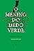 O menino do dedo verde