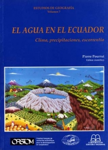 El agua en el Ecuador. Clima, precipitaciones, escorrentía.