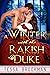 A Winter with the Rakish Duke
