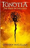 Ignotia by Grayden McClellan Ignotia by Grayden McClellan