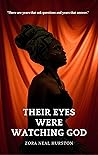 Their Eyes Were W...
