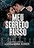 Meu segredo russo (LIVRO ÚN...