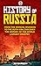 History of Russia: From the...