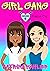GIRL GANG by Katrina Kahler