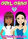 GIRL GANG: Book 4...