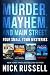 Murder, Mayhem, And Main Street