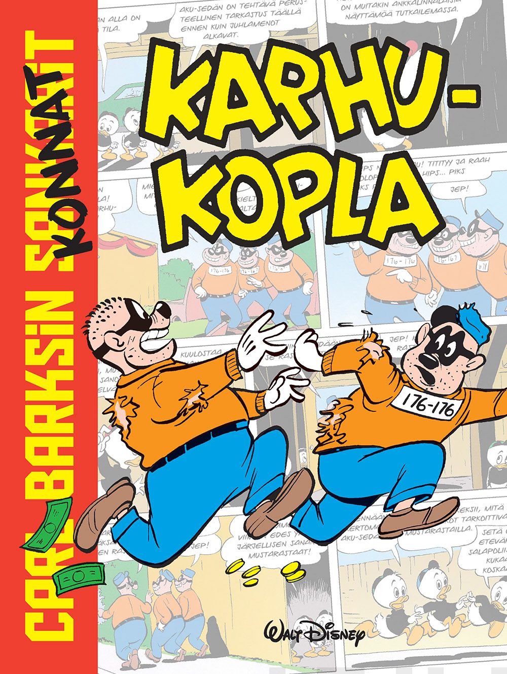 Carl Barksin sankarit: Karhukopla (Hardcover)