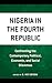 Nigeria in the Fourth Repub...