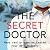 The Secret Doctor