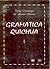 Gramática quichua by Fray Domingo de Santo Tomas