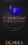 Book cover for Submissive: It's More Than A Lifestyle