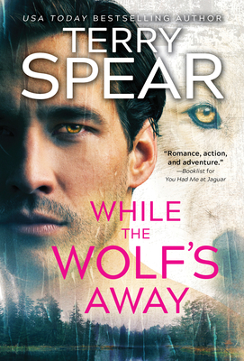 While the Wolf's Away (White Wolf, #4)