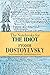 The Notebooks for The Idiot by Fyodor Dostoevsky