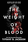 The Weight of Blood
