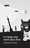 Les loups sont entrés dans Paris