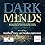 Dark Minds