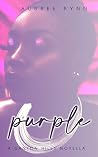 Purple: A Ganton ...