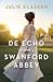 De echo van Swanford Abbey
