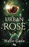 Urban Rose