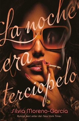 Portada de La noche era terciopelo, de Silvia Moreno-Garcia