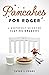 Pancakes for Roger: A Mento...