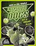 The Underdogs: Hit a Grand Slam