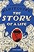 Story of a Life: Volumes 1–3